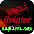 baji live 365 Deluxe v3.7.8