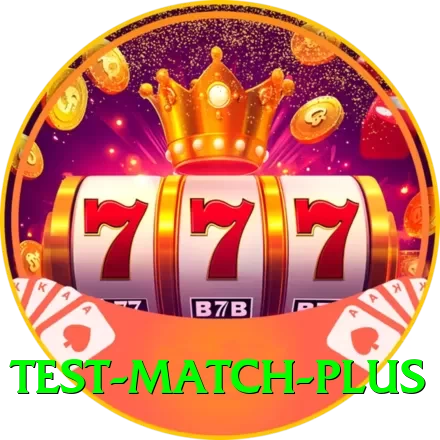 test match Plus v3.3.4 - 2